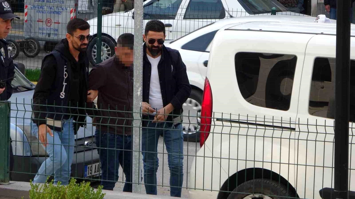 Çorum'da alacak verecek meselesi yüzünden çıkan silahlı kavgada 1 kişi öldüren zanlı adliyeye sevk edildi