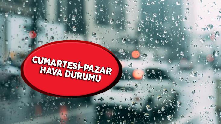 Hafta sonu hava nasıl? Meteoroloji Cumartesi-Pazar İstanbul hava durumu